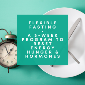 3-week intermittent fasting program by Vibrant Nutrition — clinical nutritionist Lisa Snowdon
